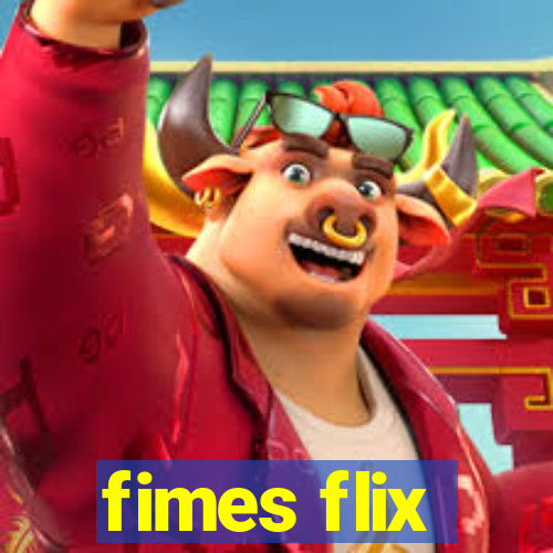 fimes flix